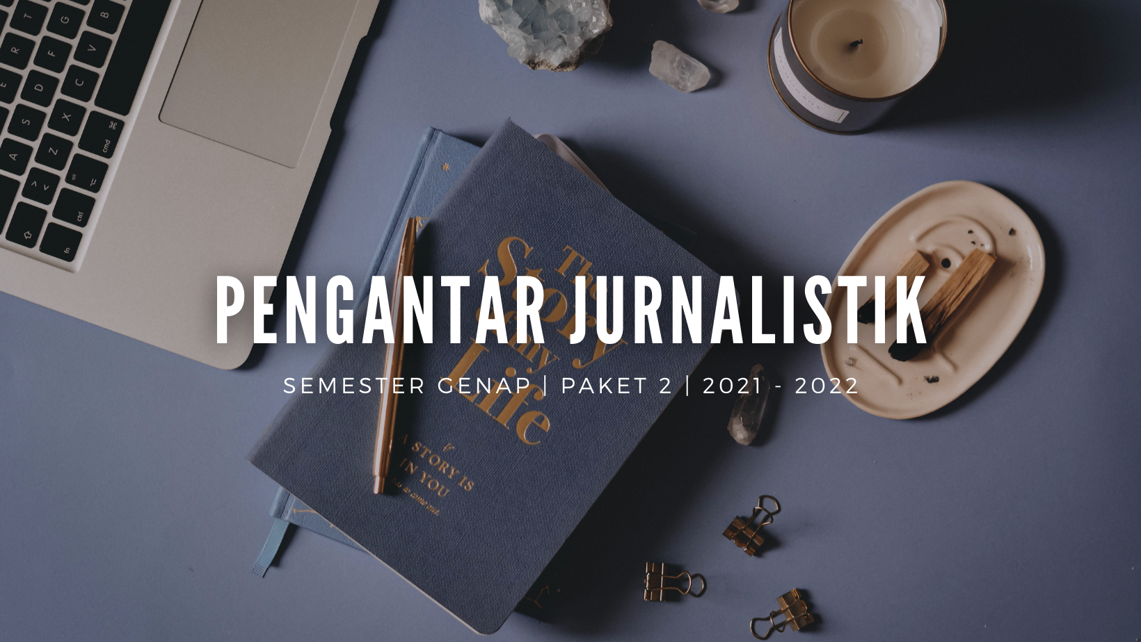 Course Image PENGANTAR JURNALISTIK B 3358